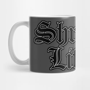 Shrug Life Mug